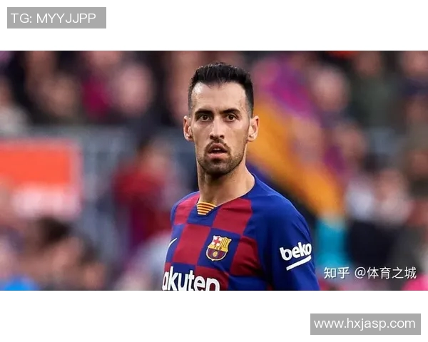 巴萨中场布斯克茨：我们有信心在新赛季重返巅峰